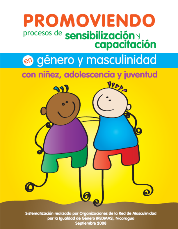 Promoviendo procesos de sensibilización y capacitación en género y masculinidad con niñez, adolescencia y juventud