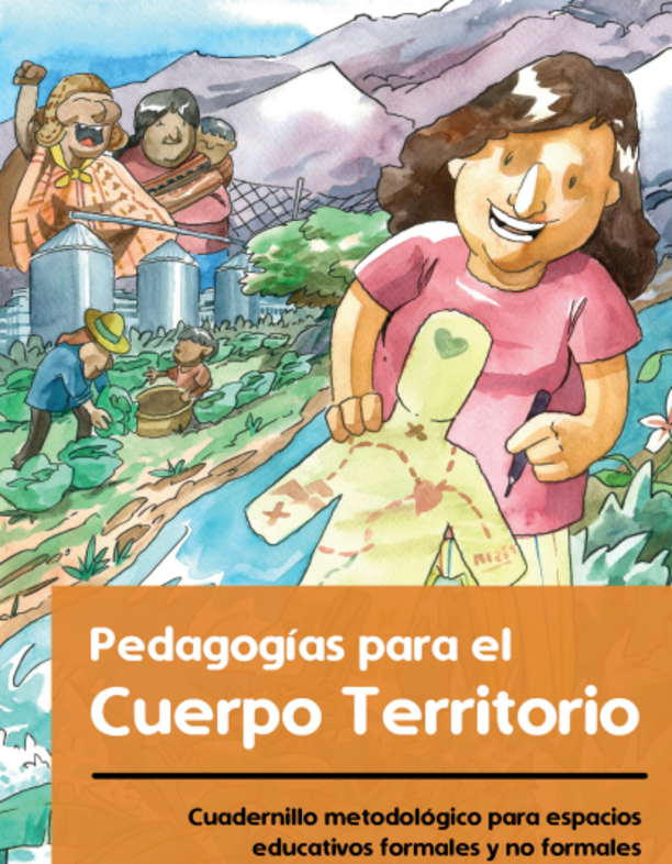 Pedagogías para el cuerpo-territorio : cuadernillo metodológico para espacios educativos formales y no formales