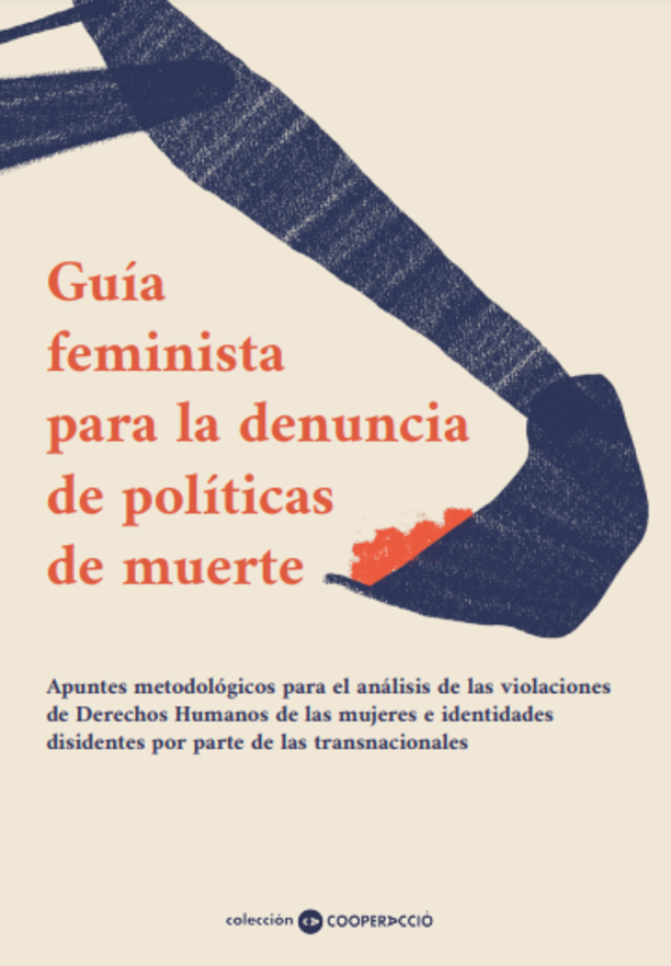 Guía feminista para la denuncia de políticas de muerte