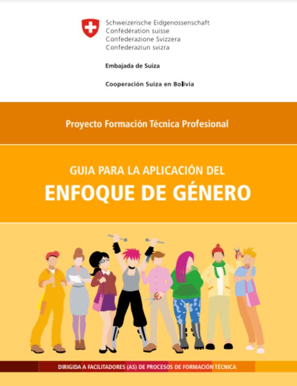 Guía para la aplicación del enfoque de género, dirigida a facilitadores de procesos de formación técnica