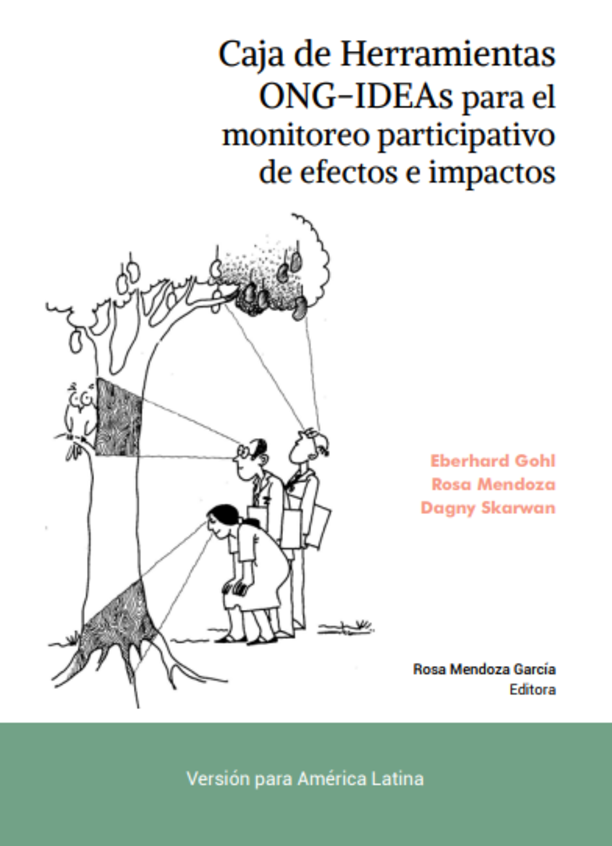 Caja de Herramientas ONG-IDEAs para el monitoreo participativo de efectos e impactos