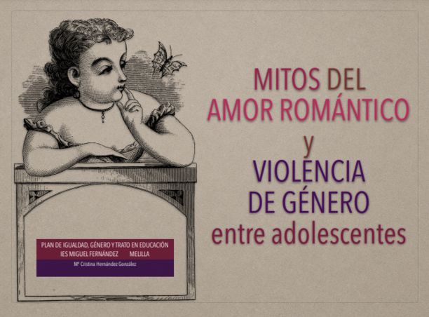 Mitos del amor romántico y violencia de género entre adolescentes