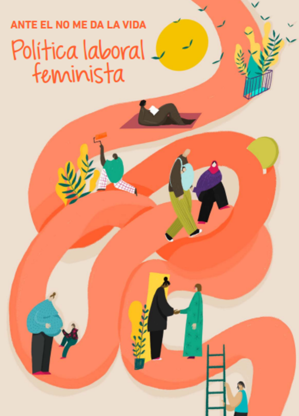 Ante el "No me da la vida" política laboral feminista