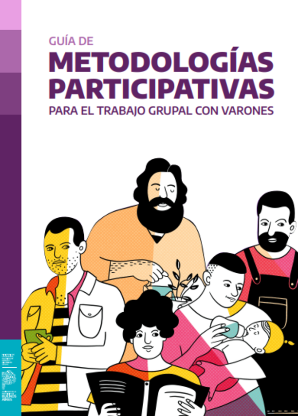 Guia de metodologías participativas para el trabajo grupal con varones.
