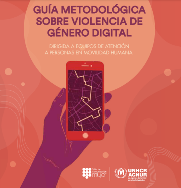 Guía metodológica sobre violencia de género digital