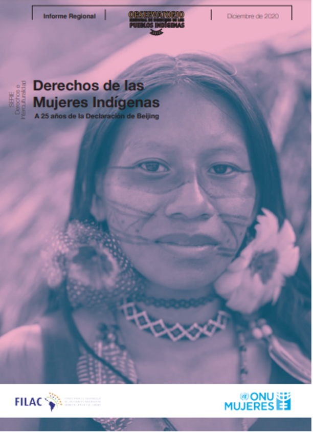 Derechos de las Mujeres Indígenas A 25 años de la Declaración de Beijing