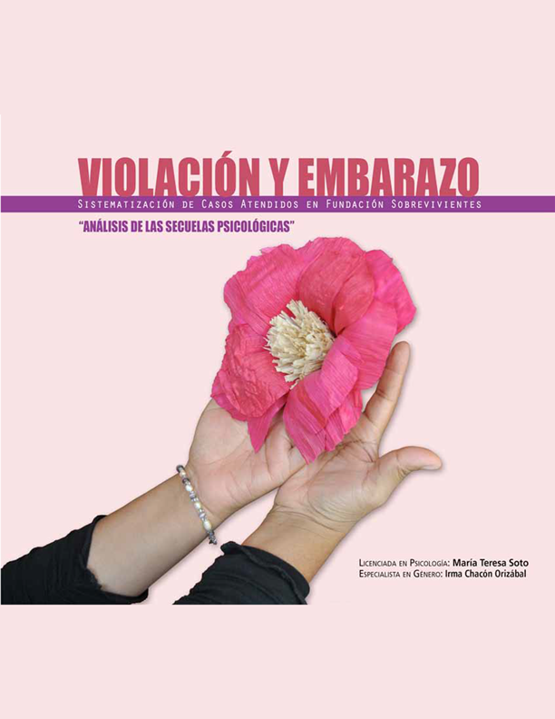 VIOLACIÓN Y EMBARAZO “ANÁLISIS DE LAS SECUELAS PSICOLÓGICAS”/Guatemala
