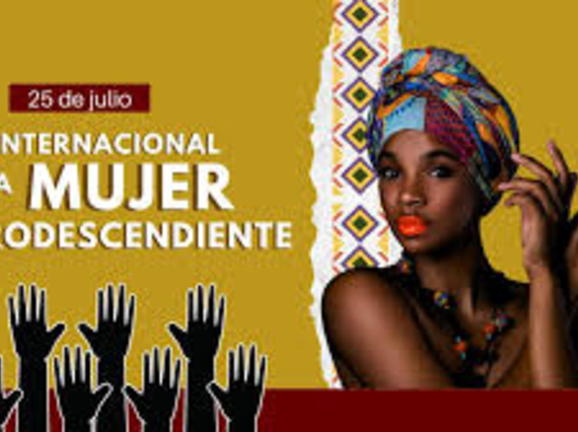Día Internacional de la Mujer Afrodescendiente: origen, relevancia global y el significado del 25 de julio
